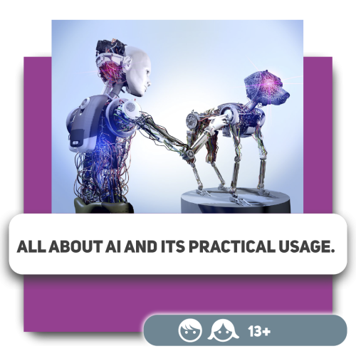 All about AI and its practical usage.